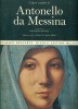L'Opera Completa di Antonello da Messina