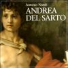 Andrea Del Sarto. Maestro della 'maniera moderna'