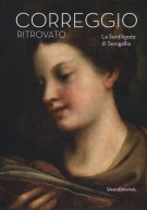 Correggio ritrovato La Sant'Agata di Senigallia