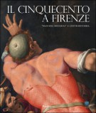 Il Cinquecento a Firenze 'Maniera moderna' e controriforma