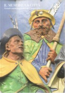 Il Museo e la città Vicende artistiche pistoiesi del Cinquecento