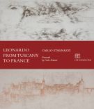 Leonardo from Tuscany to the Loire