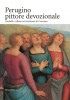 Perugino pittore devozionale Modelli e riflessi nel territorio di corciano