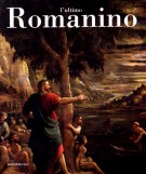 L'ultimo Romanino Ricerche sulle opere tarde del pittore bresciano