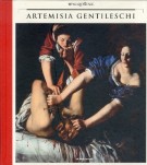 Artemisia Gentileschi Storia di una passione