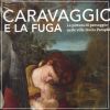 Caravaggio e la fuga La pittura di paesaggio nelle ville Doria Pamphilj