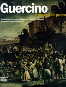 Guercino racconti di paese <span><i>Il paesaggio e la scena popolare nei luoghi e nell'epoca di Giovan Francesco Barbieri</i></span>