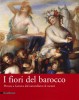 I fiori del barocco Pittura a Genova dal naturalismo al rococò