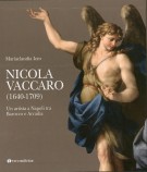 <h0>Nicola Vaccaro <span><i>1640-1709 <span>Un Artista a Napoli tra Barocco e Arcadia</i></Span></h0>