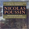 Nicolas Poussin Friendship and the love of Painting