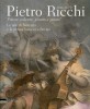 Pietro Ricchi (1606-1675) 'Pittore ardente, pronto e presto' Le tele di Baricetta e la pittura barocca a Rovigo
