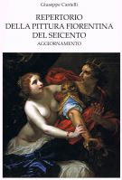 Repertorio della Pittura Fiorentina del Seicento Aggiornamento