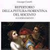 Repertorio della Pittura Fiorentina del Seicento Aggiornamento