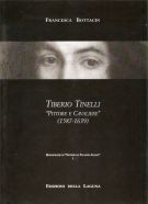 Tiberio Tinelli 'Pittore e Cavaliere' (1587 - 1639)