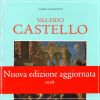 Valerio Castello (Nuova Edizione)