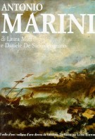 Antonio Marini pittore Catalogo generale Antonio Marini painter General catalogue