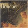 L'Opera completa di Boucher