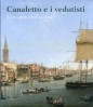 Canaletto e i vedutisti L'incanto dell'acqua