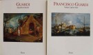Francesco Guardi 2 Voll. Vedute Capricci Feste Quadri turcheschi