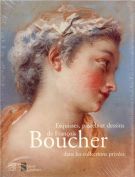 Esquisses, pastels et dessins de François Boucher dans les collections privèes