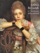 Joshua Reynolds  e l'invenzione della celebrità