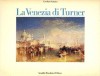 La Venezia di Turner
