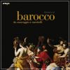 Ritorno al Barocco da Caravaggio a Vanvitelli (2 Voll.)