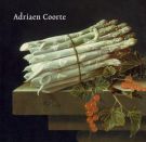 The still-lifes of Adriaen Coorte 1683-1707