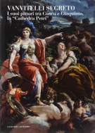 Vanvitelli Segreto I Suoi Pittori tra Conca e Giaquinto, la 'Cathedra Petri'