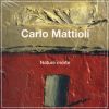 Carlo Mattioli Nature Morte