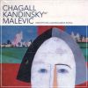 Chagall Kandinsky Malevic Maestri dell'Avanguardia russa