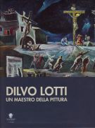 <h0>Dilvo Lotti <span><i>un maestro della pittura</i></span></h0>