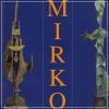 Mirko Sculture, dipinti, disegni 1933 -1969