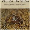 Viera da Silva Monographie - Catalogue Raisonné 2voll.