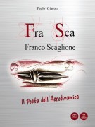 FraSca Franco Scaglione Il poeta dell’aerodinamica