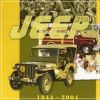 Jeep Story 1944-2004 Sessant'anni di onorato servizio