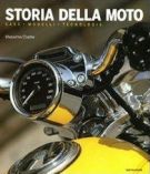 Storia della moto case, modelli, tecnologia