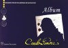 Documenti e Itinerari di un gentiluomo del secolo dei lumi Album Carlo Ginori