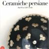 Ceramiche Persiane Dal IX al XIV secolo