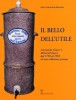Il bello dell'utile Ceramiche Ginori e Richard Ginori dal 1750 al 1950 di una collezione privata