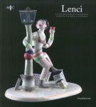 Lenci Le ceramiche della collezione Giuseppe e Gabriella Ferrero