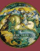 Maioliche 'figurate' di Montelupo