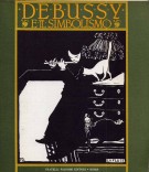 Debussy e il Simbolismo