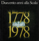 <h0>Duecento anni alla Scala <span><i>1778-1978</i></span></h0>