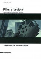 Film d'artista Percorsi e confronti tra arte e cinema