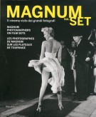 Magnum sul Set Il cinema visto dai grandi fotografi [con DVD]