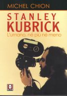 Stanley Kubrick L'umano, né più né meno
