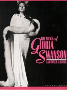 The Films of  Gloria Swanson