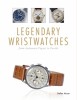 Legendary Wristwatches From Audemars Piguet to Zenith