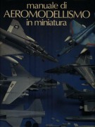 Manuale di Aeromodellismo in Miniatura